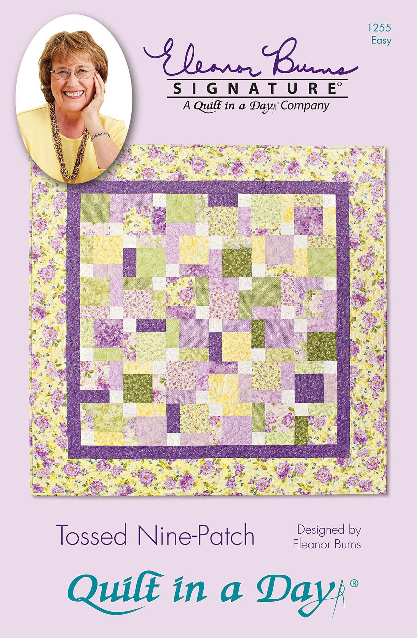 Quilt In A Day Tossed Nine Patch Eleanor Burns Signature Quilt Pattern