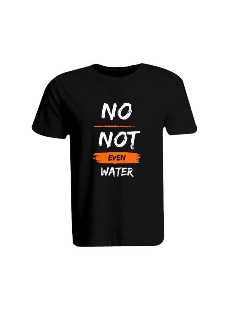 Ramadan Printed Black Tshirt-No Not Even Water-Cotton-XL-Unisex Round Neck Tshirt-190 GSM
