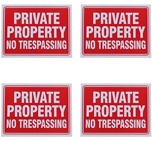 8 Private Property no Trespassing Sign 9 x 12 Inch