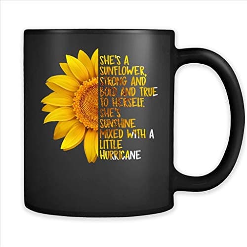 She's A Sunflower Strong And Bold And True To Herself - Full-Wrap Coffee Black Mug