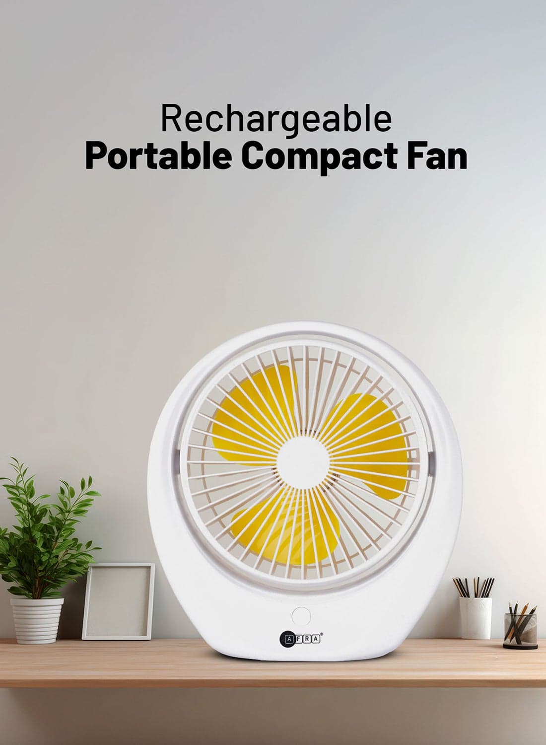 AFRA Portable Compact Fan, 3.7V, 6’’, 1800mAh, With Carrying Handle, Rechargeable, Adjustable, Wide Angle Coverage, Low Noise, Power Saving, Overcharge Protection, With 2 Year Warranty AF-1010USBF White