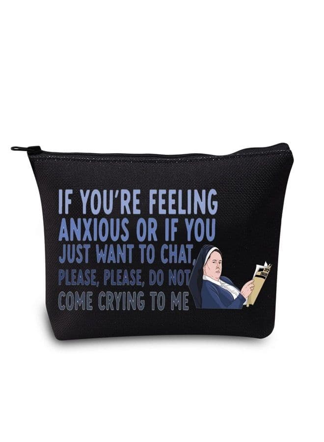 Funny Derry TV Show Cosmetic Make Up Bag Sister Michael Fans Gift Please Please Don't Come Crying To Me Makeup Zipper Pouch Bag (Don't Crying Black)