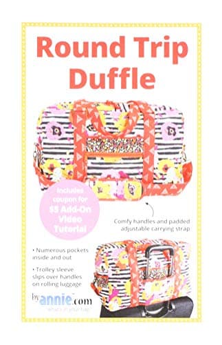 By Annie Round Trip Duffle Pattern Travel Duffle Bag Sewing Pattern with Pockets Adjustable Strap Trolley Sleeve Quilted CarryOn Style Bag Instructions