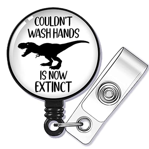 GEYGIE Couldn't Wash Hands is Now Extinct Badge Reel Retractable with Alligator Clip, Funny Dinasour ID Badge Holder Gift for Doctors Nurses Social Worker Office Worker Colleague Student Teachers