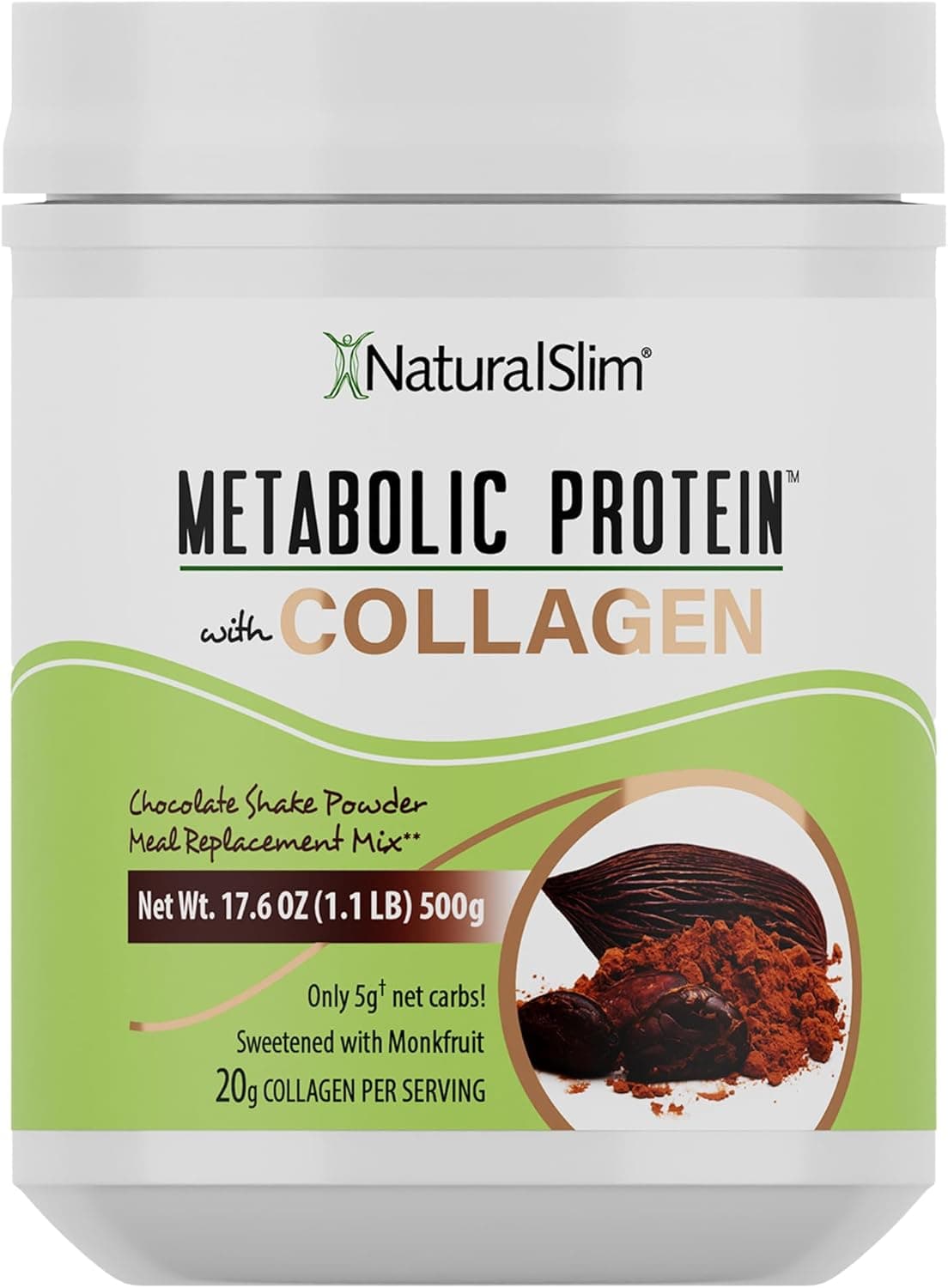 NaturalSlim Metabolic Protein Powder with Collagen Chocolate Hydrolyzed Collagen Protein Powder for Hair Skin and Bone Low Carb Meal Replacement Shake Mix 176 oz