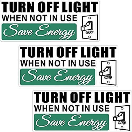 Printed On Clear Adhesive Vinyl, No Background - Outdoor/Indoor (3 Pack) 5.2" x 2.2" - Turn Off Light When Not In Use, Save Energy - Notice Caution Sign Transparent Switch Vinyl Label Decal Sticker