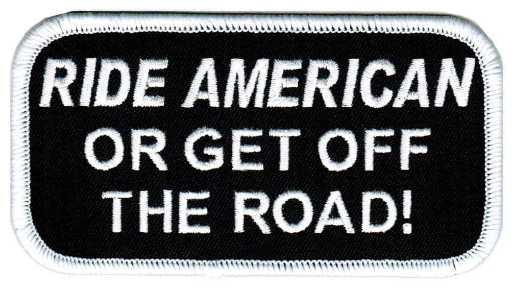 Ride American Or Get Off The Road Biker Patch Embroidered IronOn Motorcycle Emblem