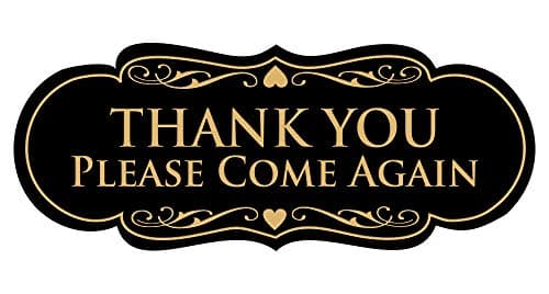 Designer Thank You Please Come Again Sign - Black/Gold - Small