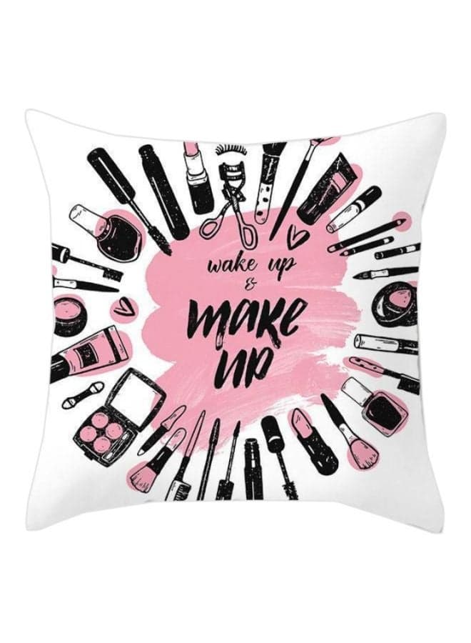Wake Up And Makeup Printed Cushion Cover Polyester White/Pink/Black 45x45cm