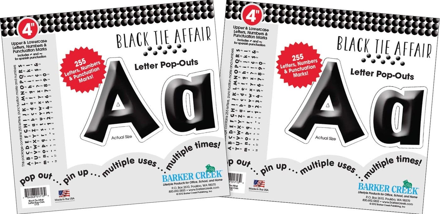 BARKER CREEK 4 Letter PopOuts 2 Pack Black Tie Affair Jazz Up Your Bulletin Boards with These Colorful Letters 510 Upper and Lowercase Letters Numbers Punctuation Marks 4 3637