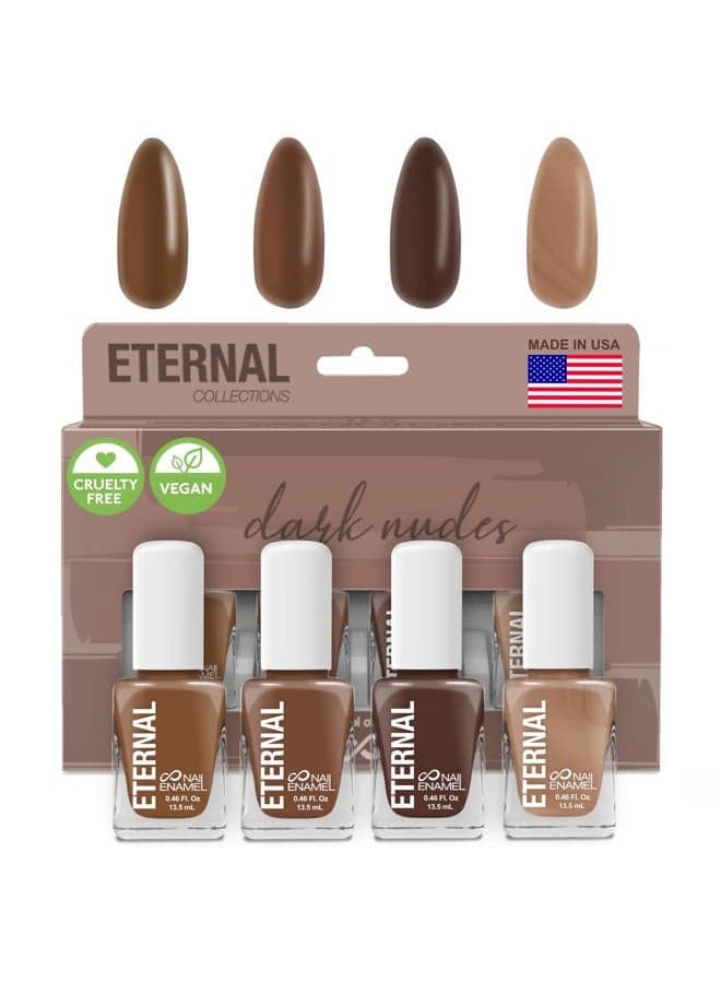 Eternal Nude Nail Polish Set for Women (DARK NUDES) - Brown Nail Polish Set for Girls | Lasting & Quick Dry Non Toxic Nail Polish Kit for Home DIY Manicure & Pedicure | Made in USA, 13.5mL (Set of 4)