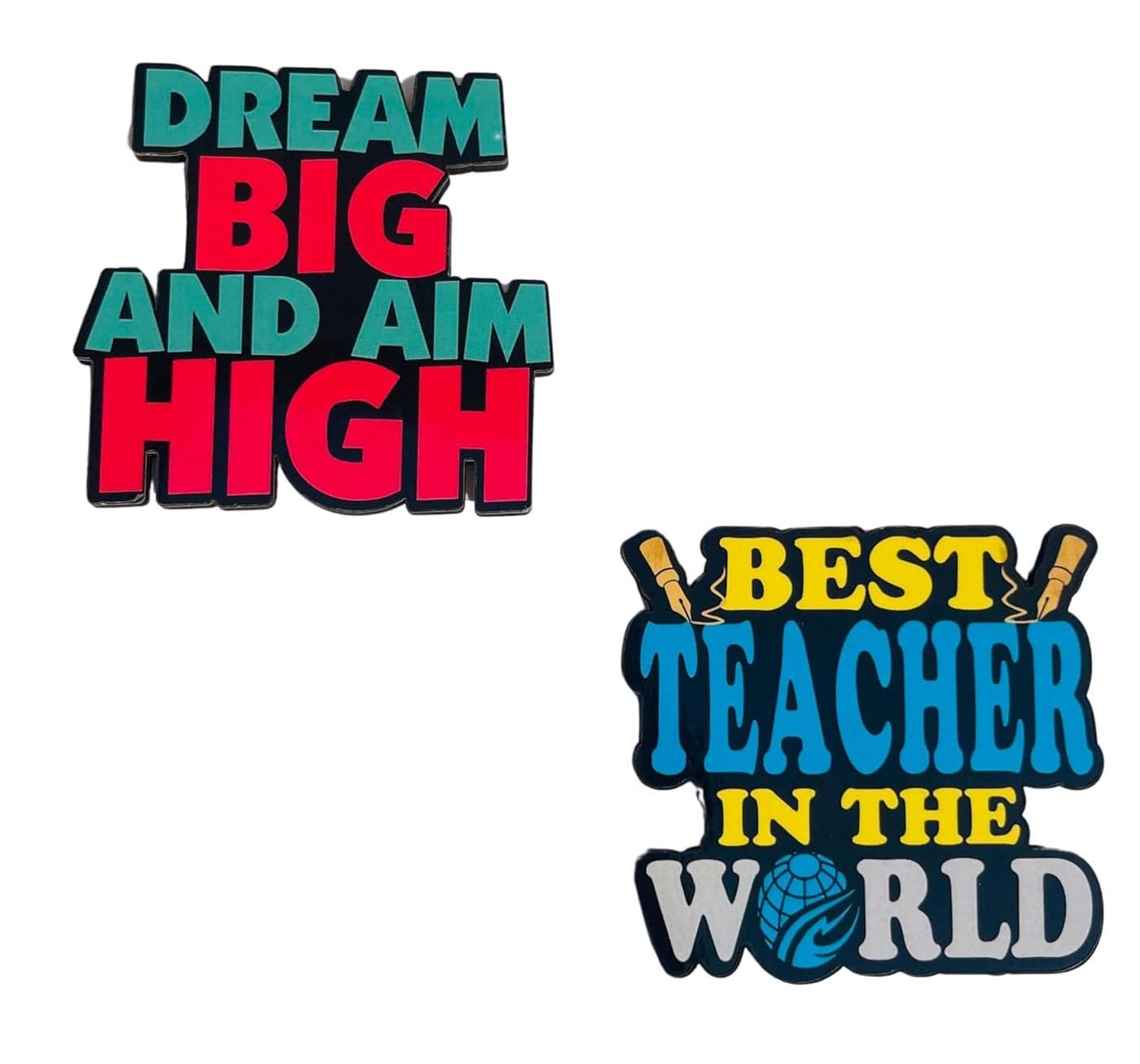 SAMRAT MART Motivational Quotes MagnetInspirational Quotes Printed MDF Wooden Dream Big and AIM HIGHBest Teacher in The WOLD Magnetic Sticker 3 INCHPack of 2