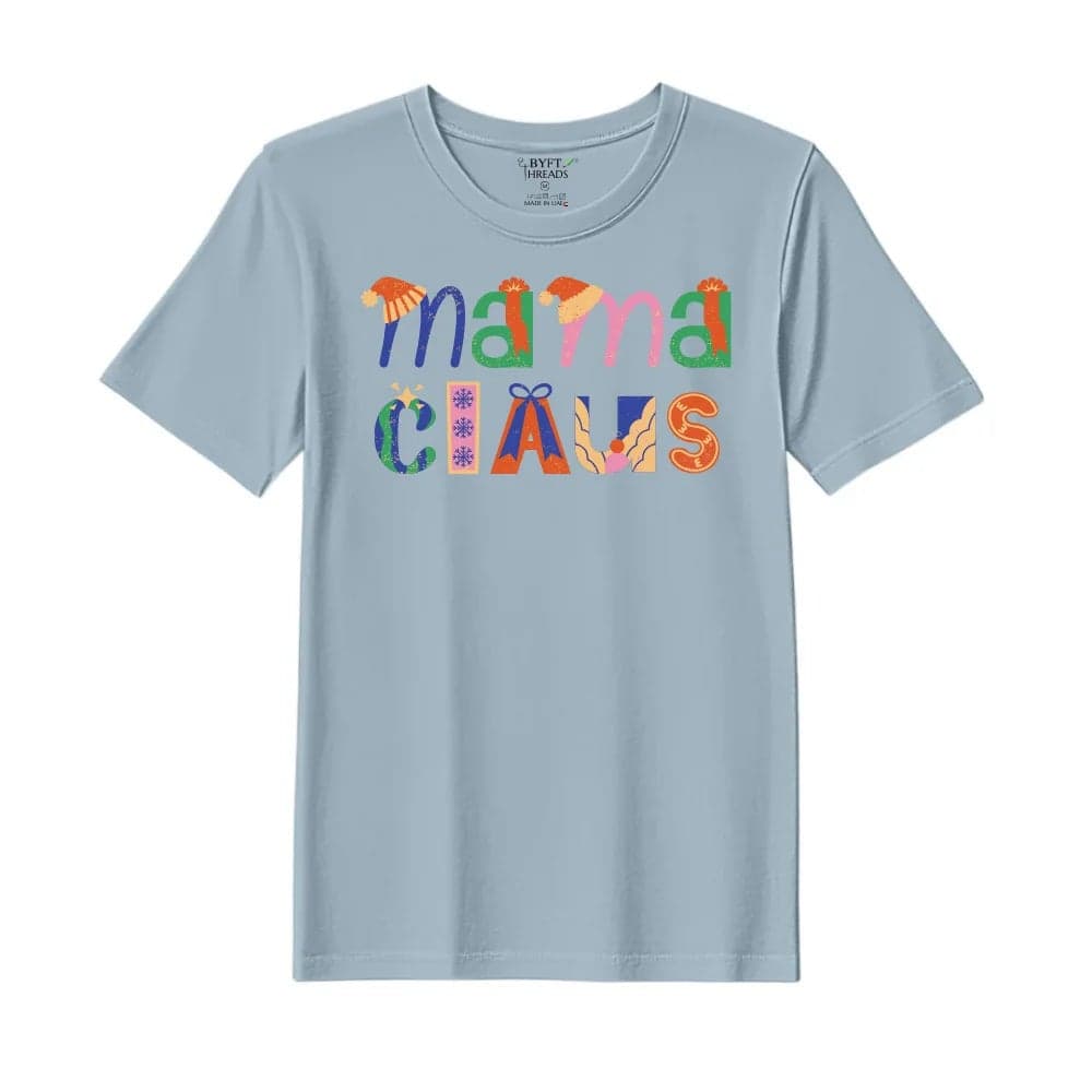 BYFT Threads XXL Baby Blue Polycotton T-Shirt - Christmas "Mama Claus" Printed Design, Premium Holiday Collection