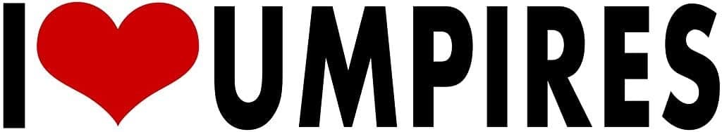 WitnyStore I Love Umpires Sticker 6 Long Black Letters White Background Multisurface UV Water Resistant Durable Waterproof Vinyl Decal for Cars Trucks Windows Lockers Smooth Flat Surface Items