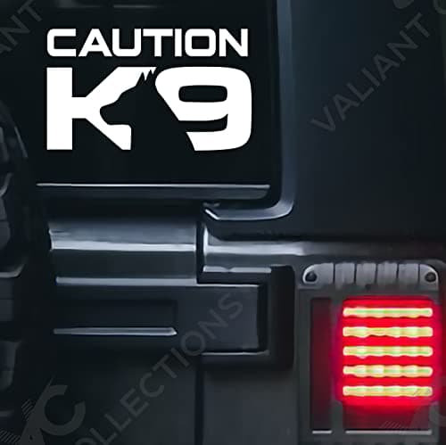 VALIANT COLLECTIONS Caution K9 StickersVinyl Decal for Car and Van Indoor and Outdoor use for Long LastingWaterproof Stickers for Waterbottle and Laptop Removable Sticker for Mirror VC 402